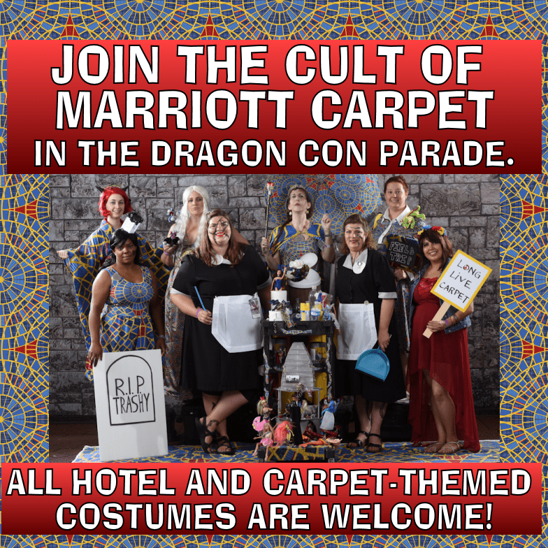 Join the Cult of Marriott Carpet parade group for Dragon Con!